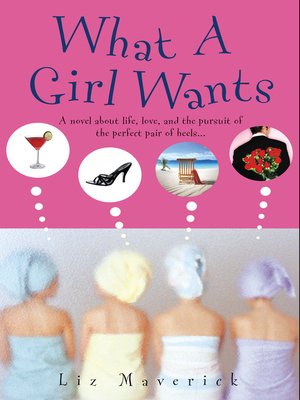 cover image of What A Girl Wants